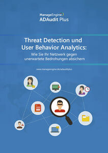 ADAudit Plus Ebook: Threat Detection und User Behaviour Analytics