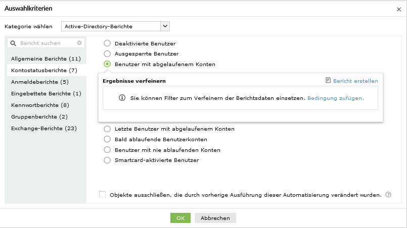 Screenshot ADManager Plus: Bericht „abgelaufene Konten“ als Auswahlkriterium für Automatisierungen
