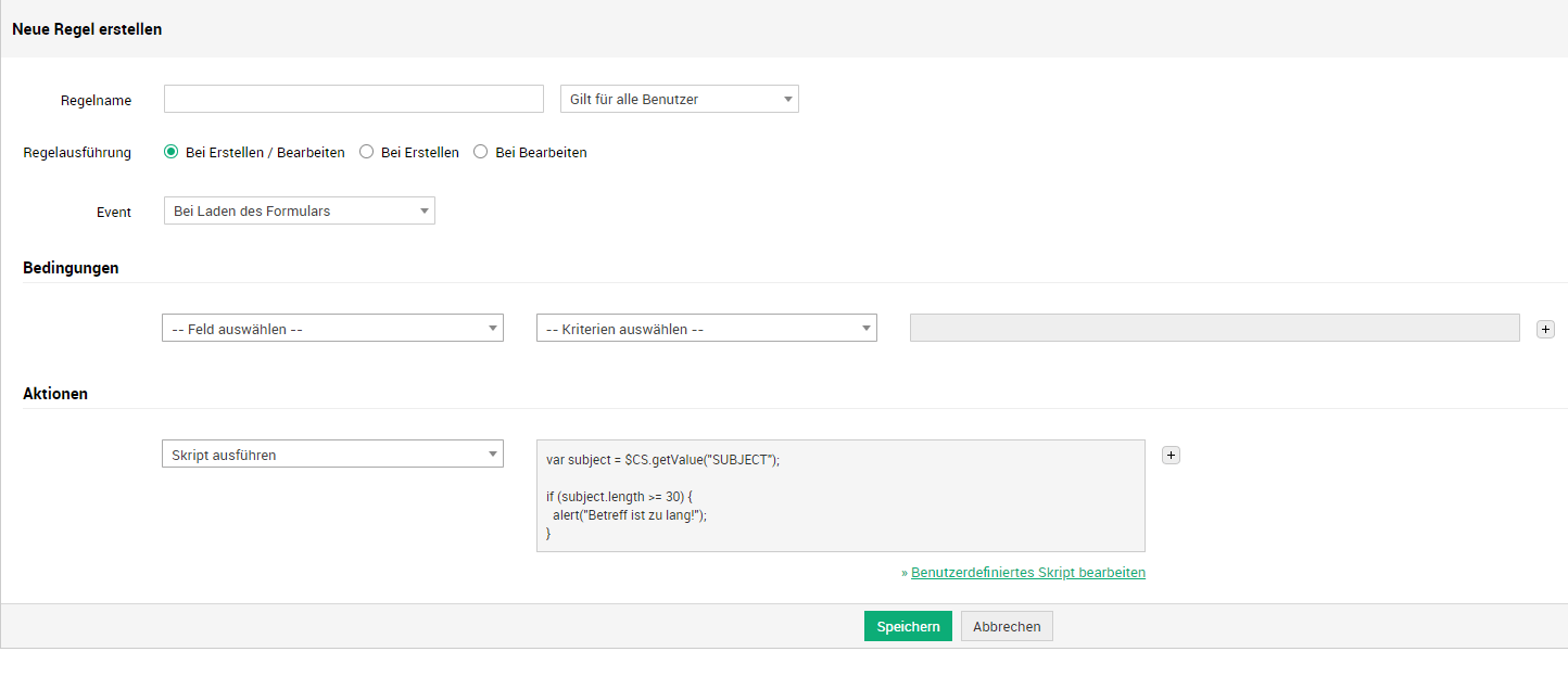 Screenshot ServiceDesk Plus Feld- und Formularregeln: Betreff begrenzen per Java-Script