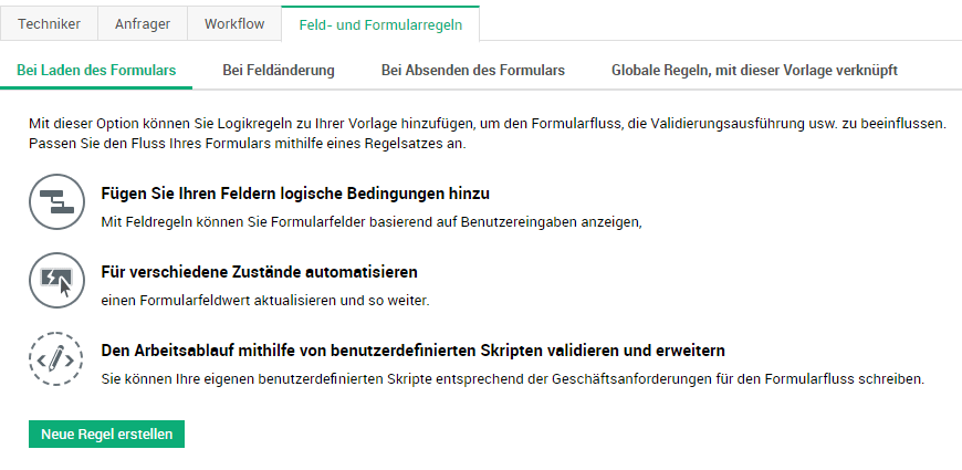 Screenshot ServiceDesk Plus Feld- und Formularregeln: zeitliche Optionen für Regeln