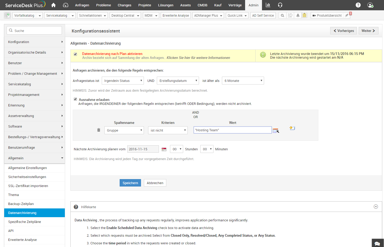 Screenshot ServiceDesk Plus: Automatische Archivierung für eine hohe System-Performance