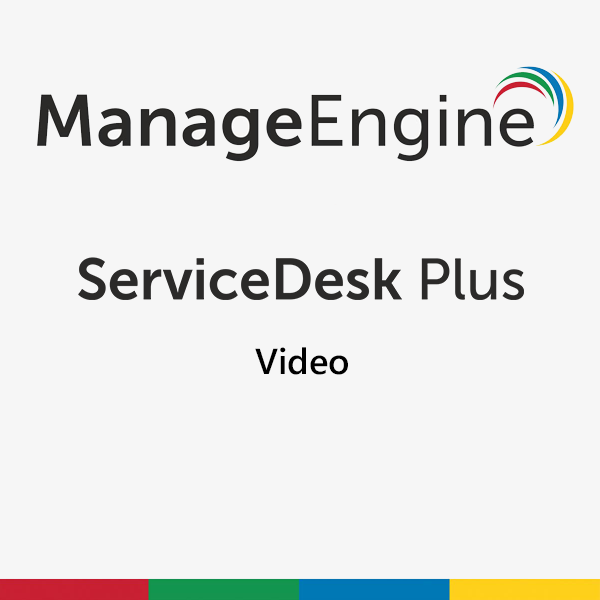 ServiceDesk Plus Video
