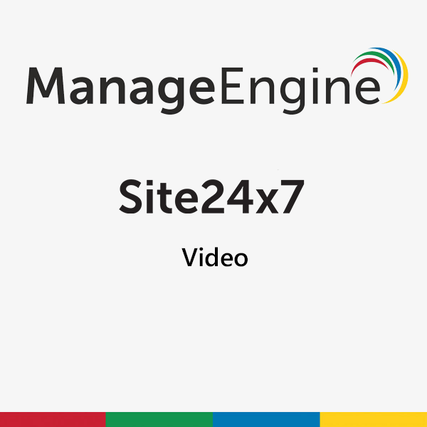 Site24x7 Video